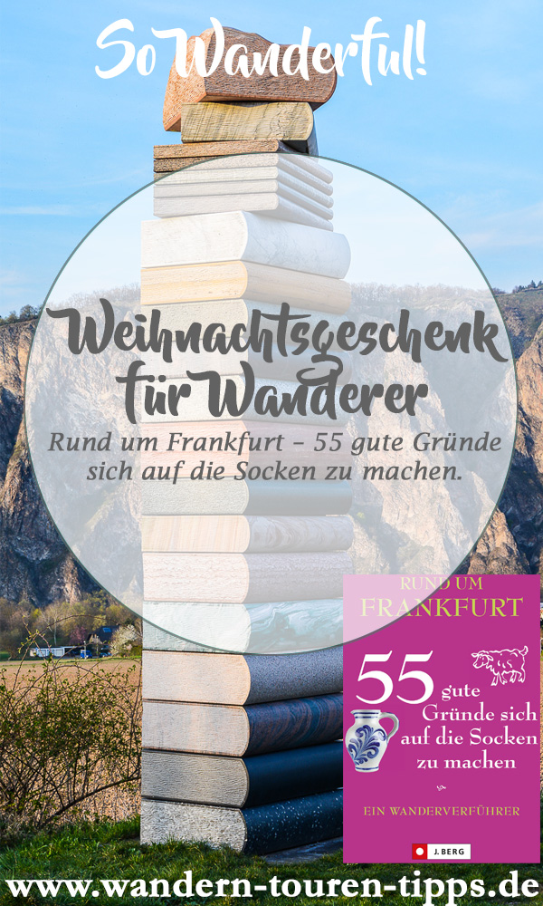 Weihnachtsgeschenk für Wanderer, Buch Wanderungen rund um Frankfurt
