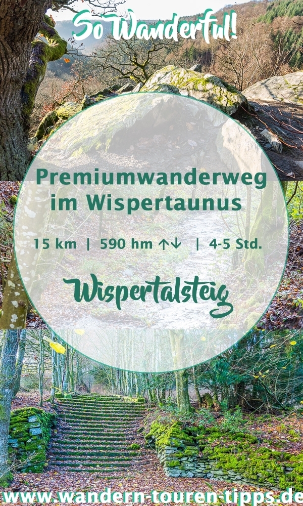 Rhein-Main wandern: Premiumwanderweg Wispertalsteig - Infos & Tipps